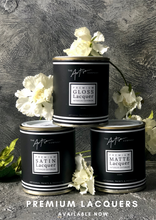 Load image into Gallery viewer, Premium Satin Lacquer